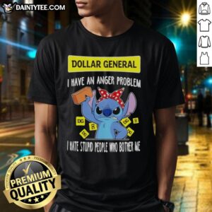 Alt Text: Cute Stitch X Dollar General T-Shirt featuring 'I Have An Anger Problem' quote, perfect for expressing frustration.