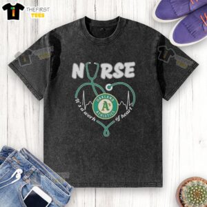 Top Oakland Athletics Nurse T-Shirt showcasing a heart design, perfect for fans and healthcare workers alike.
