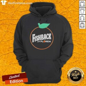 Original Fishback For Florida T-Shirt - Image 2