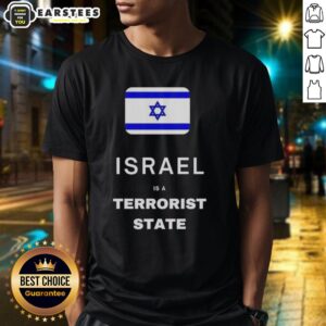 Alt Text: Hot Israel Is A Terrorist State Flag T-Shirt featuring bold text and a graphic of the Israeli flag.