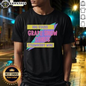 Awesome BBQ Stains Grape Snow Cones Strawberry Wine T-Shirt featuring a fun graphic design for summer vibes.