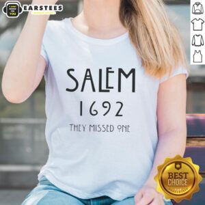 Awesome Salem 1692 'They Missed One' ladies tee featuring a vintage design celebrating the Salem witch trials.