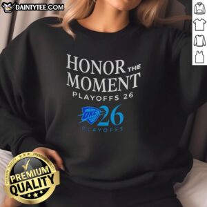 OKC Thunder 2026 Playoffs Honor The Moment sweatshirt featuring bold graphics and team colors for ultimate fan style.
