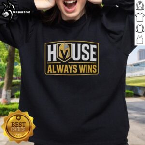 Premium Vegas Golden Knights House Always Wins sweatshirt in black, perfect for fans showcasing team pride.