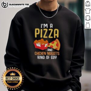 Funny sweatshirt for pizza lovers featuring chicken nuggets design, perfect for foodies and fast food enthusiasts.