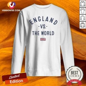 Pretty England Vs The World FIFA World Cup 2026 sweatshirt optimized for showcasing the design