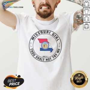 Good Missouri Girl Thou Shalt Not Try Me Mood 24 7 State Pride v neck optimized - perfect for showcasing state pride.