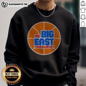 Awesome The Big East Tournament Sweatshirt featuring a vibrant design perfect for fans.