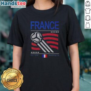 Pretty France National Team Est 1919 World Cup 2026 Soccer Football Fan Ladies Shirt displayed on a neutral background