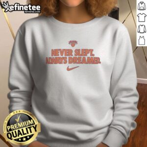 Official New York Knicks Never Slept Always Dreamed sweatshirt in navy blue with bold team graphic on front