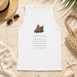 Official Chicken 28th Amendment Chickens Being Necessary To The Security Of A Free State Tank Top