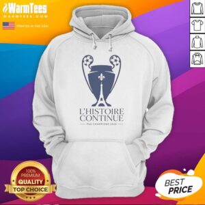 Good Paris Saint Germain L'Histoire Continue League UCL 2026 Trophy hoodie displayed on a model
