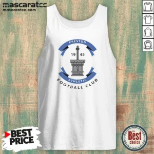 Hot Preston Athletic Football Club 1945 Soccer Tank Top