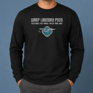 Original Warp Speed Laundry Pods Fast Stain Removal Geek Long Sleeve Shirt