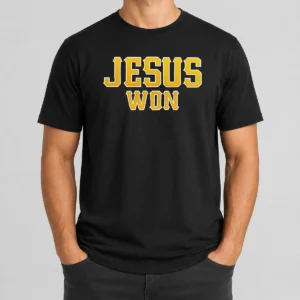 Good Jesus Won Christian Religious Faith Inspirational Quote Sport Style