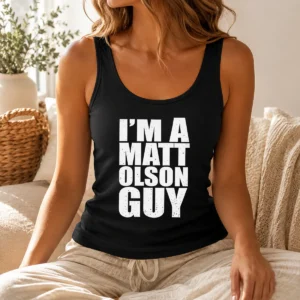 Awesome Im A Matt Olson Guy Atlanta Braves MLB Tank Top
