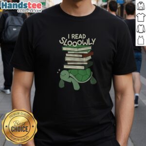 Original Slow Reader Turtle Books Shirt featuring a fun turtle graphic and vibrant colors.