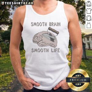 Funny Smooth Brain Smooth Lif Tank top in a vibrant color, perfect for casual wear.