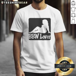 Hot BBW Lover Shirt featuring a bold graphic design for plus-size enthusiasts.