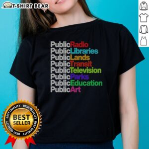 Premium Public Libraries Radio Transit Parks Graphic Ladies Shirt featuring a unique design for everyday wear.