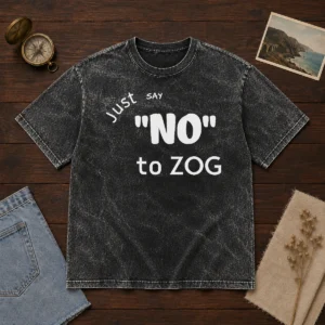Top Randy Weaver Just Say No To Zog Washed T-Shirt