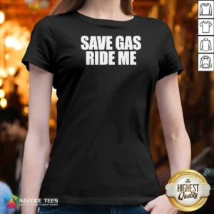 Official Save Gas Ride Me Bicycle Motorcycle Cheeky Quote V-Neck Shirt
