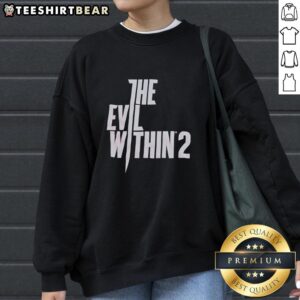 Awesome The Evil Within 2 sweatshirt featuring spooky graphics, perfect for fans of the horror video game series.