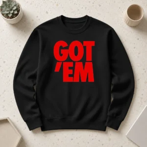 Hot Got Em Bold Red Text Sweater