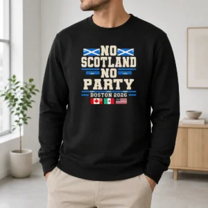Funny The Tartan Army No Scotland No Party Canada Mexico USA Flags Sweater