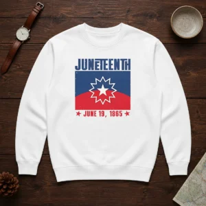 Pretty Juneteenth Red White Blue Freedom Flag 1865 Emancipation Day Sweater
