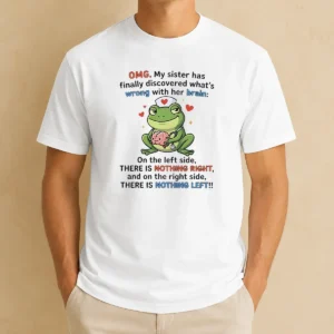 Official Frog Omg My Sister Has Finally Discovered What'S Wrong With Her Brain