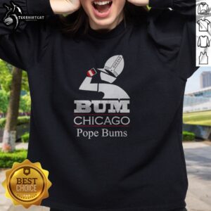 Premium Bum Chicago Pope Bums Logo Sweatshirt featuring a unique graphic design