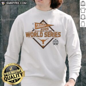 Original Texas Longhorns 2026 NCAA College World Series Omaha Baseball Sweatshirt showcasing team pride.