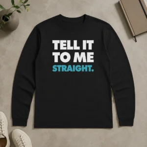 Pretty Hot World Of Wonder Stop That Train Tell It To Me Straight Gay Long Sleeve Shirt