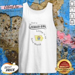 Pretty Just A Jersey Girl Living In An Iowa World Iowa Flag Map tank top optimized on tank top optimized