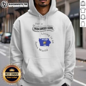 Hot Just A Wisconsin Girl Living In An Iowa World Hoodie in charcoal grey with white and red text print