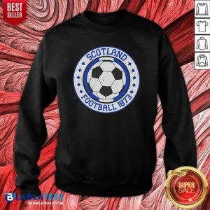 Nice Scotland Football 1873 Vintage Sweatshirt