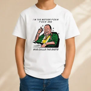 Nice Tony Soprano Im The Mother Fuckin One WHO Class The Shots Kids T-Shirt