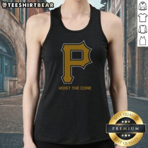Pittsburgh Pirates Hoist The Cone Major League Baseball MLB Tank Top