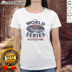 Pretty San Francisco Giants 2012 World Champions Series MLB Majestic Baseball Fan Ladies shirt displayed on a white background