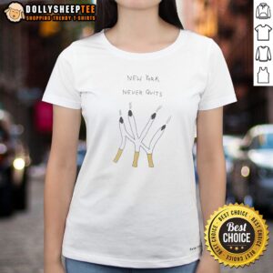 Official New York Never Quits NY Logo Cigarettes Iconic City Ladies Shirt featuring a bold graphic design.