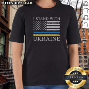 Pretty United States America USA I Stand With Ukraine Ladies Shirt in vibrant colors and comfortable fit