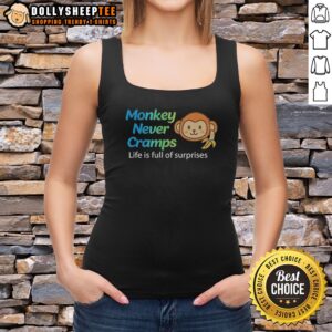 Top Monkey Never Cramps Life Is Full Of Surprises Tank Top featuring vibrant graphics and a comfortable fit.
