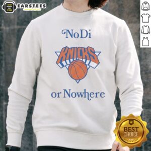 Pretty New York Knicks No Di Or Nowhere sweatshirt in vibrant blue and orange colors, perfect for fans.
