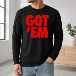 Happy Awesome Got Em Bold Red Text Long Sleeve Shirt