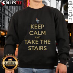Original Georgia Tech Keep Calm And Take The Stairs Mascot Sweatshirt featuring the iconic Georgia Tech mascot design