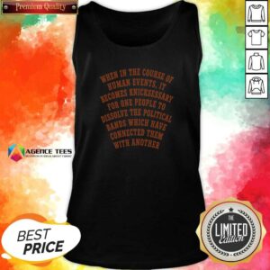 Premium Nice New York Knicks When In The Course Of Human Events Tank Top