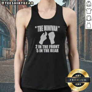 Nice The Minivan 2 In The Front 5 In The Rear Hand Gesture Graphic Tank Top featuring a bold design