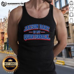 Good Jaxson Dart Is My Quarterback Tank Top in vibrant color, perfect for sports enthusiasts.