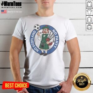 Original Scottish Bagpiper Soccer Fan No Scotland No Pahty Chowaheadz Logo
